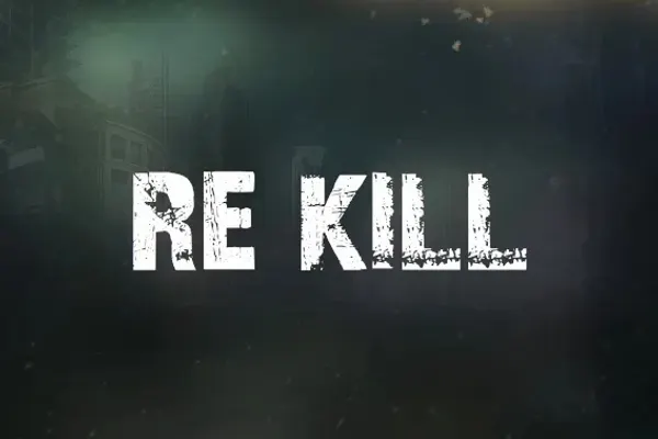 Re-Kill