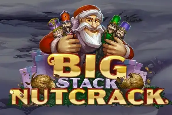 Big Stack Nutcrack